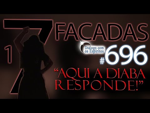 DcE 696 - [Aqui a Diaba RESPONDE!] Entidade Dona 7 Facadas - Médium Tata Mamba Negra