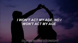 act my age - one direction // lyrics