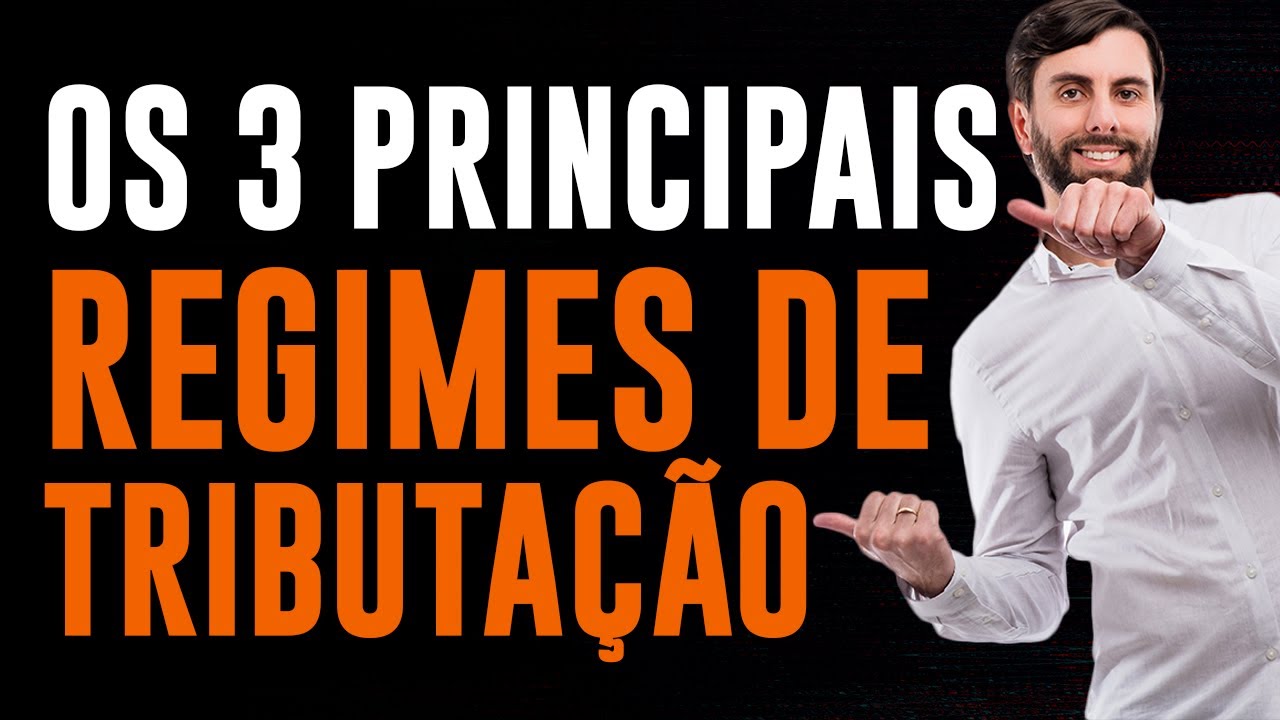 Regime de Tributação: Você sabe o que é?