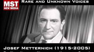 Part III: Rare and unknown voices - JOSEF METTERNICH