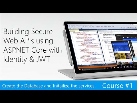 04 Create the Database and Initialize the Services | Building Secure Web APIs with Identity JWT