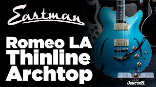 Video thumbnail for Music Junction: Eastman Guitars Romeo LA Thinline Archtop Electric in Celestine Blue by Music Junction