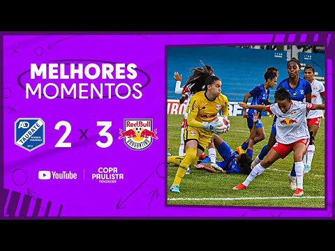 VITÓRIA FORA | TAUBATÉ 2x3 RED BULL BRAGANTINO |MELHORES MOMENTOS| SEMIFINAL| COPA PAULISTA FEMININA