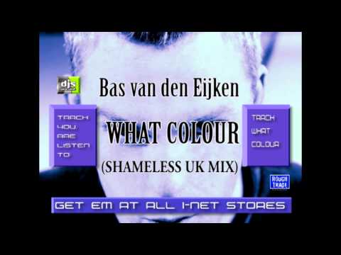Bas van den Eijken   What Color The Shameless Uk Mix) - DJsPresent