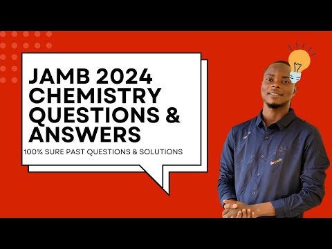 JAMB 2025 Chemistry – Learn from 2024 Past Questions!