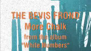 The Bevis Frond - More Chalk (White Numbers 3xLP,2013)