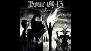 Hour of 13 - Call to Satan