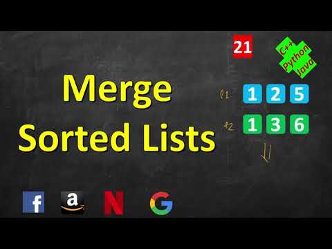 Merge Two Sorted Lists | LeetCode 21 | C Java Python