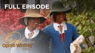 Oprah &amp; Gayle Go Back in Time | The Oprah Winfrey Show | Oprah Winfrey Network
