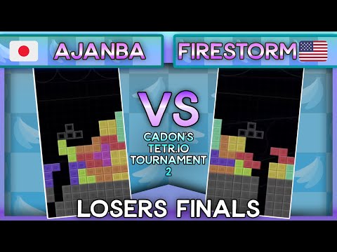 Cadon's Tetr.io Tournament 2 - Ajanba Vs. FireStorm - Losers Finals