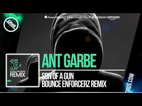 DNZF337 // ANT GARBE - SON OF A GUN BOUNCE ENFORCERZ REMIX  (Official Video DNZ RECORDS)