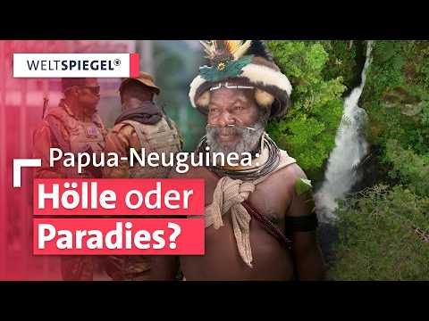 So gefährlich ist Papua-Neuguinea | Weltspiegel Doku