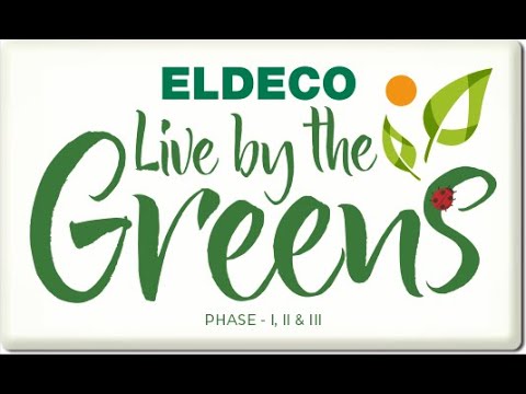 Eldeco Live By The Greens Phase III Project Tour 1