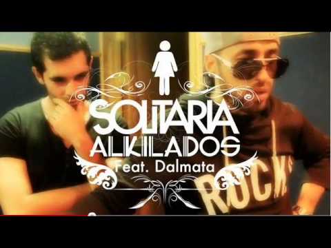 Alkilados Ft  Dalmata - Solitaria ♪♪ MusicaUrbanaHD ♪♪ EXCLUSIVO