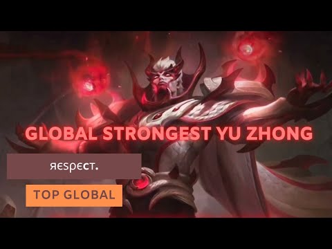 Global Strongest Yu Zhong - Top Global Yu Zhong By яєѕρєcт. - Gameplay Mobile Legends