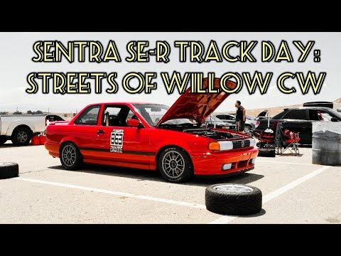 Sentra SE-R Track Day!!!