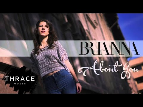 BRIANNA - About you
