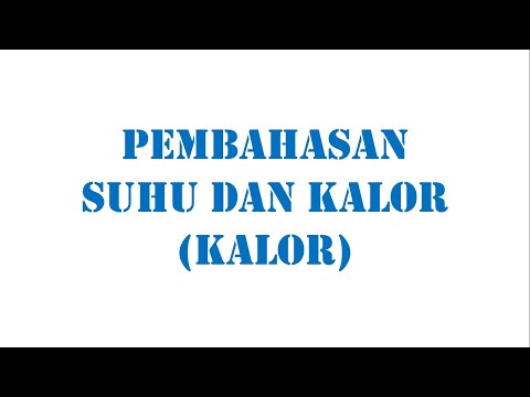 Pembahasan Soal Kalor