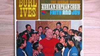 Burl Ives and the Korean Orphan Choir 