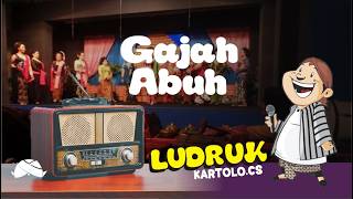 Download lagu LUDRUK KARTOLO.Cs II Gajah Abuh mp3 Download lagu LUDRUK KARTOLO.Cs II Gajah Abuh mp3