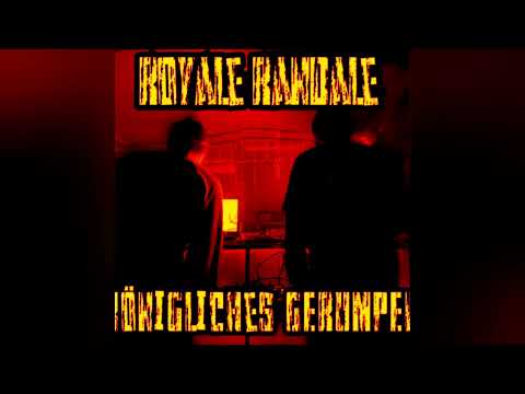 Königliches Gerumpel - ROYALE RANDALE