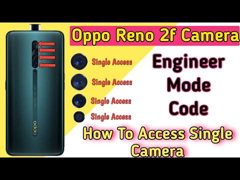 Oppo Reno 2f Camera Settings- How Test Any Single Camera - Oppo Engineer Mode Code