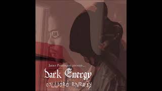 109 - Dark Energy - Mind Of A Panther
