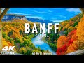 banff canada 4k ultra hd • enchanting autumn banff scenic relaxation film with calming music