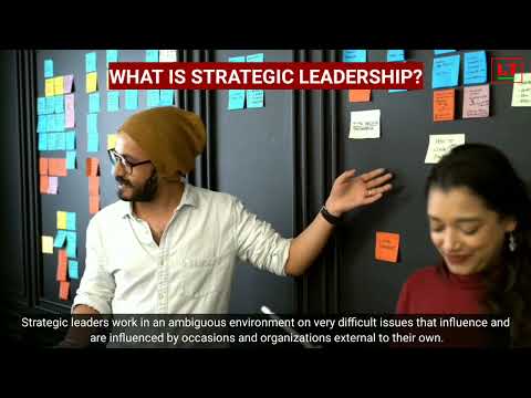 Strategic Leadership | 10 Qualities of a Strategic leader in 2022