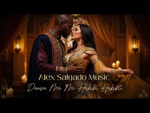 Dansa Ma Mi Habibi Habibit – Uma Kizomba de Amor e Paixão | Alex Salgado Music