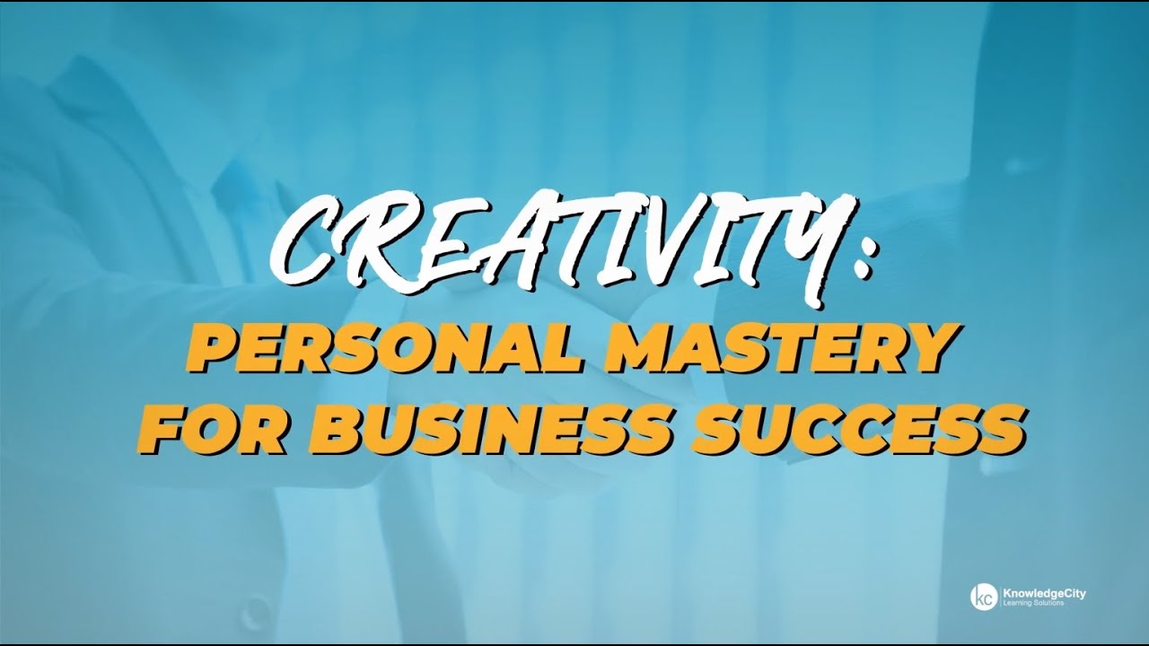Personal Mastery for Business Success Series