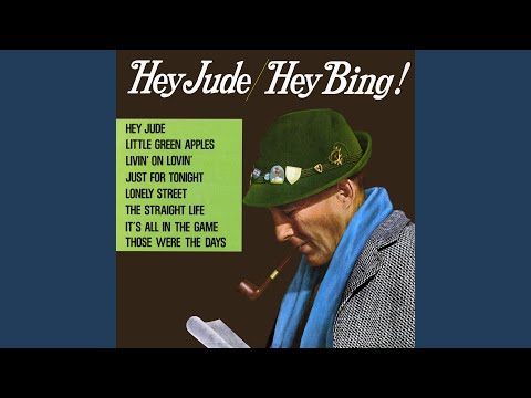 download lagu mp3 mp4 Hey Jude Bing Crosby, download lagu Hey Jude Bing Crosby gratis, unduh video klip Hey Jude Bing Crosby