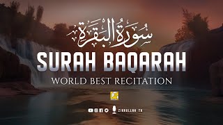 Worlds most beautiful recitation of Surah Al-Baqar