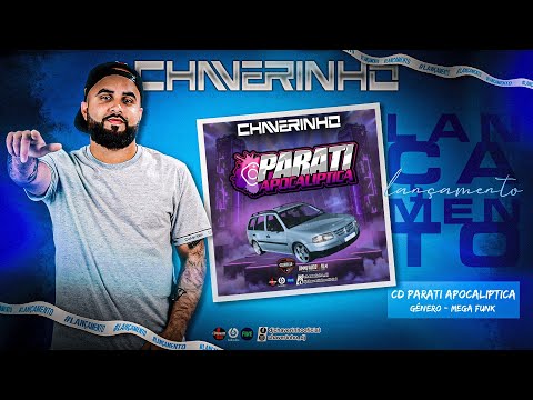 CD PARATI APOCALIPTICA - DJ CHAVERINHO (OFICIAL)