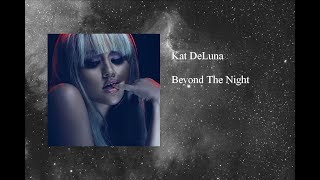 Kat DeLuna - Beyond The Night