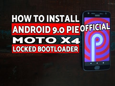 How to Install Official Android 9.0 Pie on Moto X4 With Locked Bootloader