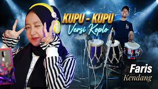 Download lagu KUPU - KUPU VERSI KOPLO FARIS KENDANG CLARITY GLERR || COVER DEWI AYUNDA mp3 Download lagu KUPU - KUPU VERSI KOPLO FARIS KENDANG CLARITY GLERR || COVER DEWI AYUNDA mp3