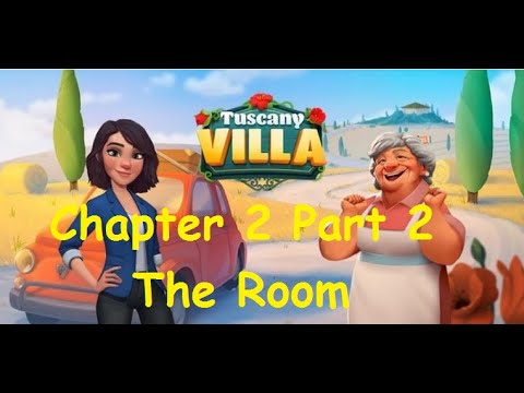 Tuscany Villa Story Complete Chapter 2 - The Room Part 2