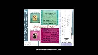 Download lagu Jacqueline Eymar Plays Fauré・Debussy mp3