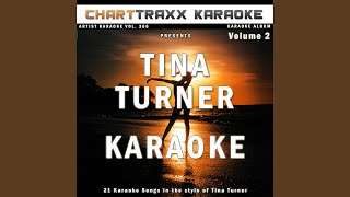 Addicted to Love (Karaoke Version In the Style of Tina Turner)