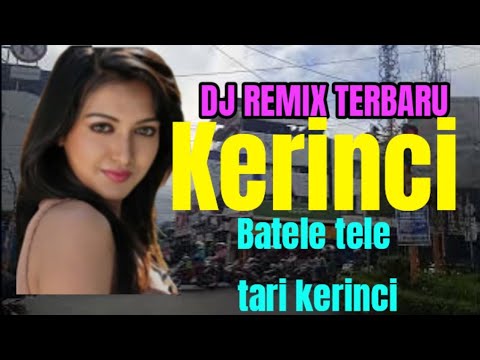 DJ Remix Batele tele//lagu daerah kerinci