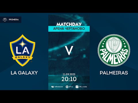 AFL21. America. Primera.  Day 6. LA Galaxy-Palmeiras