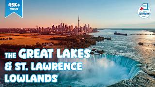 The Great Lakes-St. Lawrence Lowlands - Regions of Canada - Social Studies