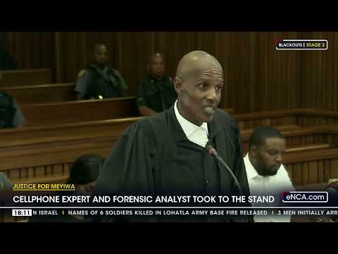 Justice for Meyiwa Cellphone expert and forensic analyst took to the stand