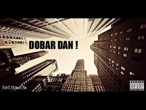 McD feat. liMa Princ - DOBAR DAN