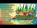 ENGLISH R E G G A E REMIX 2023 MLTR NONSTOP REGGAE SONGS DJ MHRAK ANSALE REMIX