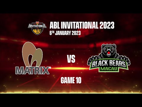 2023 ABL Invitational: NS Matrix vs Macau Black Bears