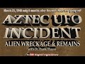 The Aztec UFO Incident Alien Bodies Wreckage March 25 1948 Dr Frank Thayer Night Fright Show