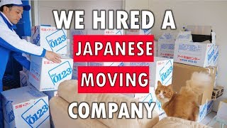 We hired a Japanese moving company!