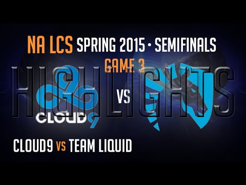 Cloud 9 vs Team Liquid Game 3 Semi-final Highlights - NA LCS S5 Spring 2015 Playoffs - C9 vs TL G3